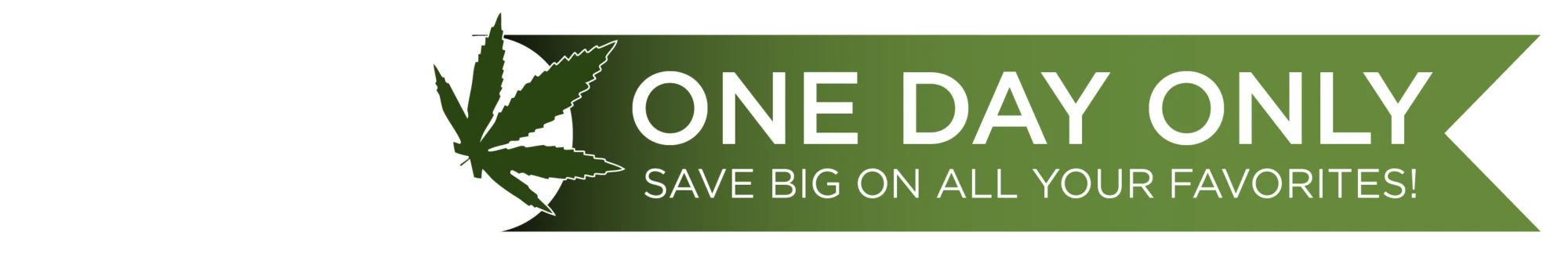 420 one day only sale banner – save big on cannabis products at Enlighten Alaska dispensary Anchorage