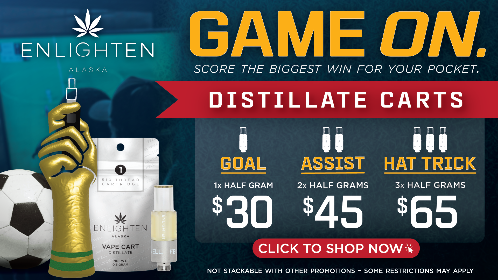 Enlighten Alaska distillate vape cart bundle promotion featuring Goal, Assist, and Hat Trick pricing tiers for 510-thread cartridges in Anchorage